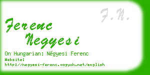 ferenc negyesi business card